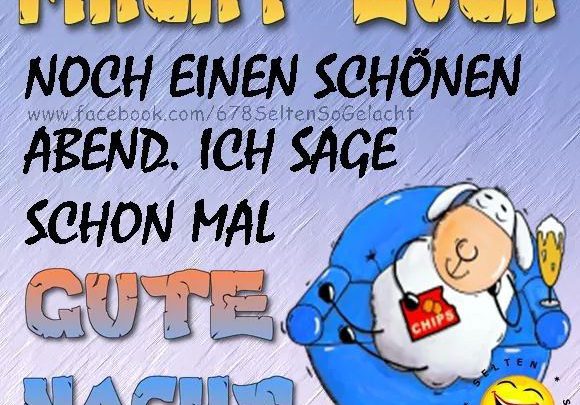 Abend spruch schönen SCHÖNEN ABEND