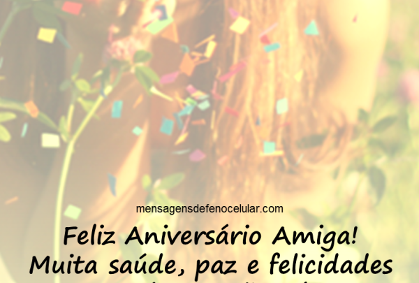 Featured image of post Mensagem De Feliz Aniversario Para A Amiga Mensagem de aniversario para amigo